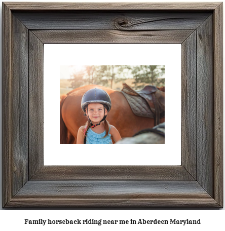 family horseback riding near me in Aberdeen, Maryland